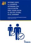portada Informe sobre la Juventud Asturiana con Cualificacin para trabajar en el Sector Juvenil en el Exterior