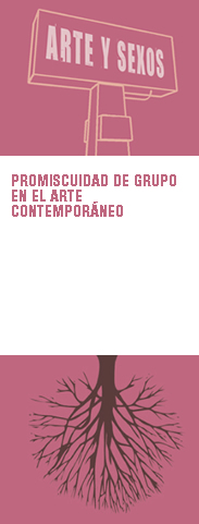 promiscuidad de grupo en el arte contemporaneo