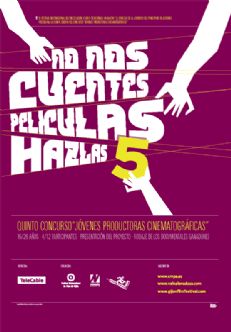 cartel No nos cuentes Pelculas, Hazlas