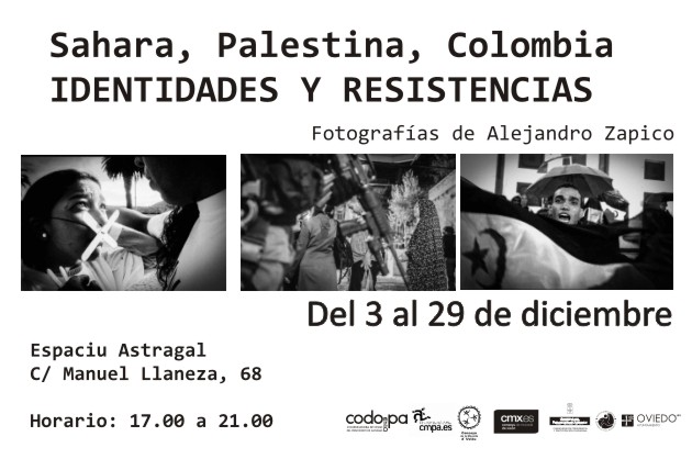 Exposicin `Sahara, Palestina, Colombia: Identidades y resistencias`