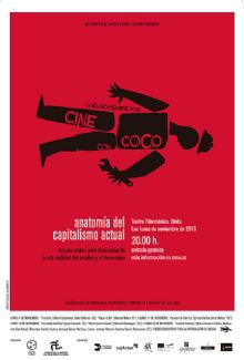 cartel Cine con coco: `anatoma del capitalismo actual`