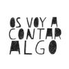 Portada `Os Voy a Contar Algo`