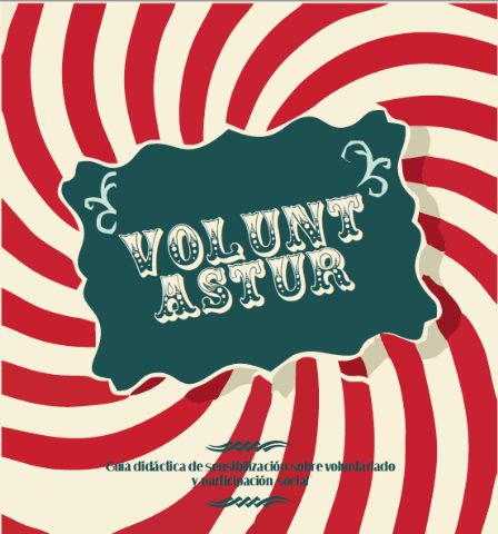 Voluntastur: Guía didáctica de sensibilización sobre voluntariado y participación social`