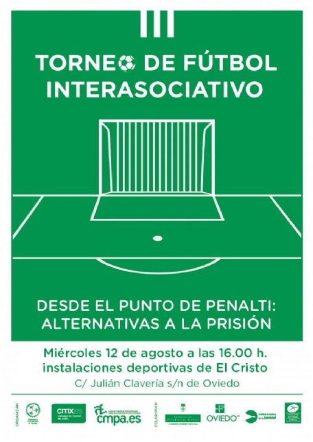 Torneo de Fútbol interasociativo 2015: `desde el punto de penalti: alternativas a la prisión`