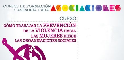 Curso prevencin de la violencia hacia las mujeres desde las organizaciones sociales