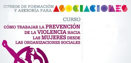 Curso prevención de la violencia hacia las mujeres desde las organizaciones sociales
